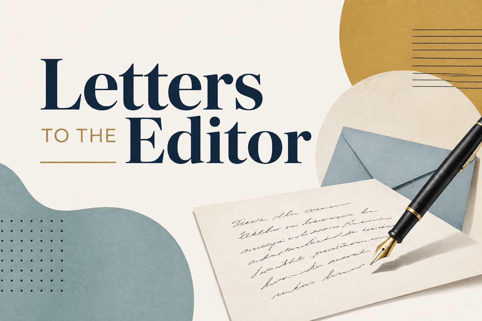 Independent Letters to the Editor: July 8, 2026